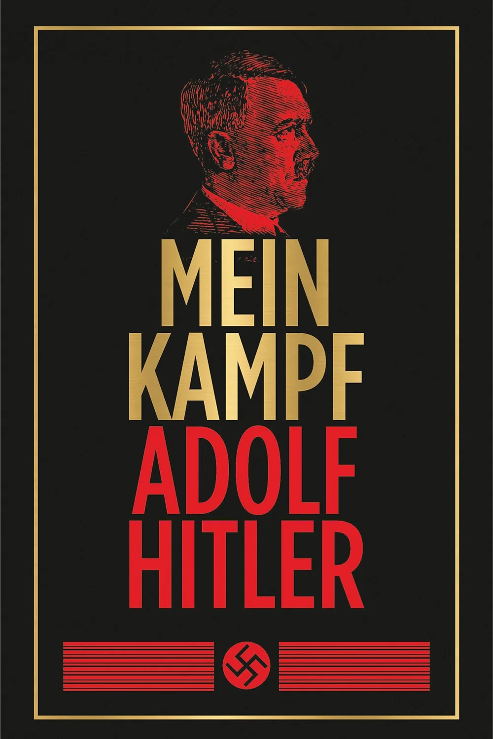Mein Kampf By Adolf Hitler